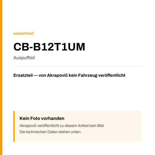 Akrapovic Auspuffteil CB-B12T1UM — Platzhalter, kein Herstellerfoto verfügbar