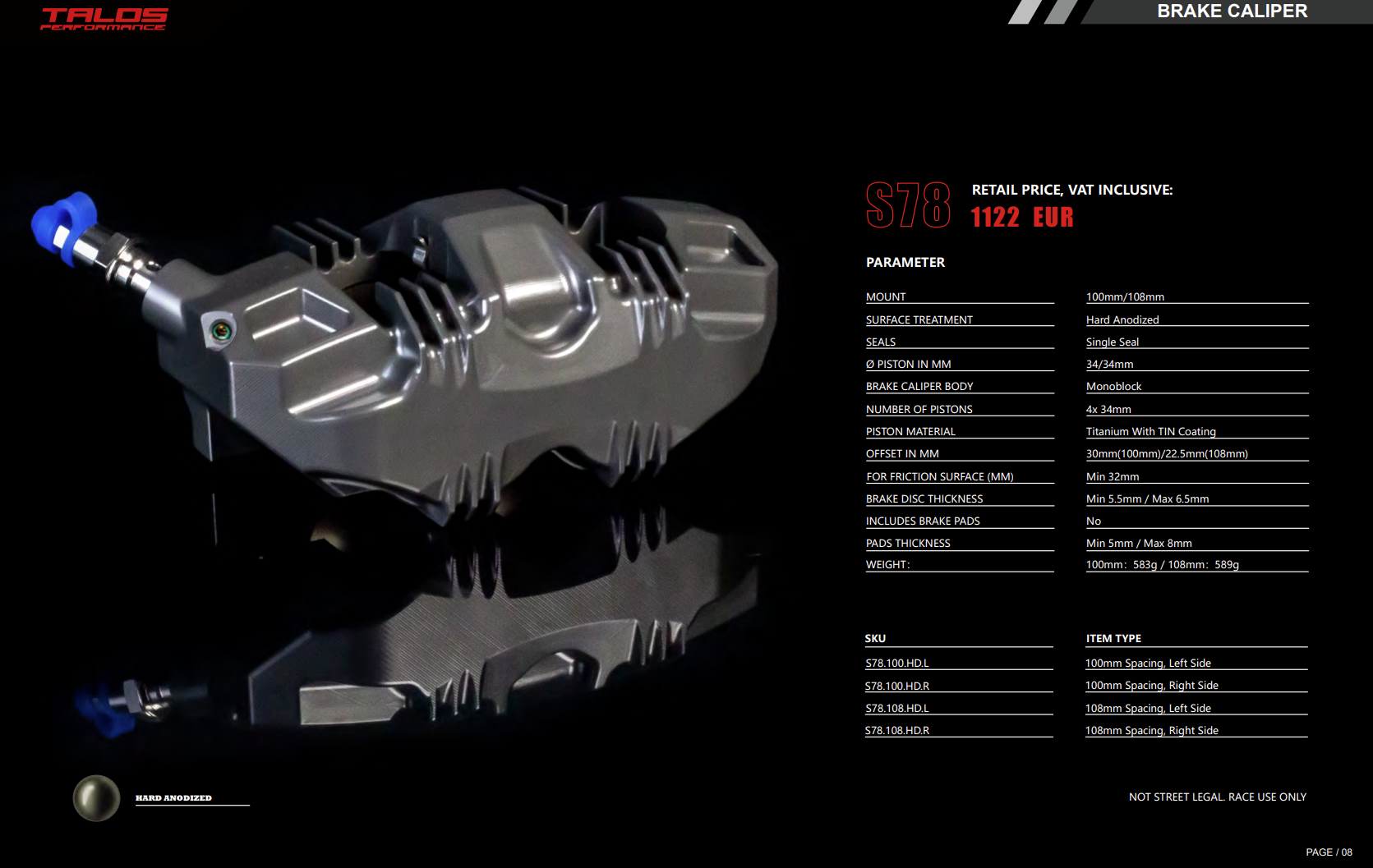 Talos S78 Monoblock P4 34/34 108mm étrier de frein avant droit | X78.108.HD.R 