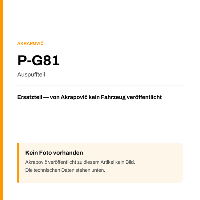Akrapovic Auspuffteil P-G81 — Platzhalter, kein Herstellerfoto verfügbar