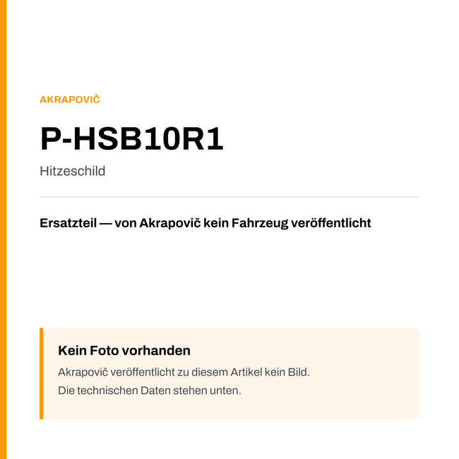 Akrapovic Hitzeschild P-HSB10R1 — Platzhalter, kein Herstellerfoto verfügbar