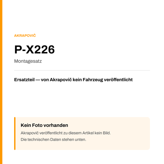 Akrapovic Montagesatz P-X226 — Platzhalter, kein Herstellerfoto verfügbar