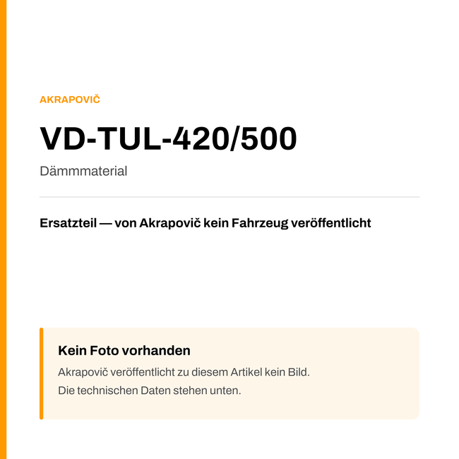 Akrapovic Dämmmaterial VD-TUL-420/500 — Platzhalter, kein Herstellerfoto verfügbar